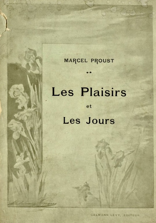 マルセル・プルースト 『失われた時を求めて』の世界 1／4 小説家の